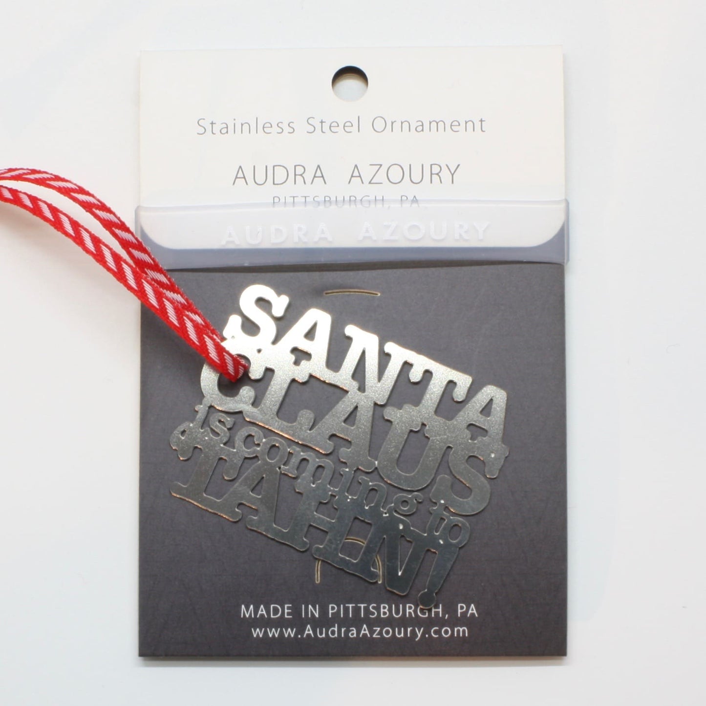 Pittsburghese Ornament | Santa Claus is Coming to 'Tahn